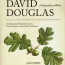 "David Douglas: A Naturalist at Work" cover